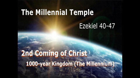 The Millennial Kingdom Temple