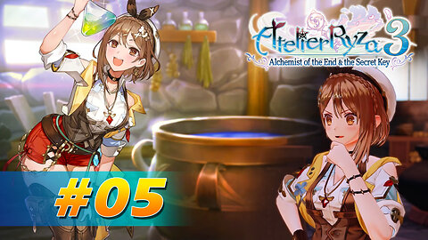 Atelier Ryza 3: Alchemist of the End & the Secret Key Part 5 - Let's Do Some Synthesis