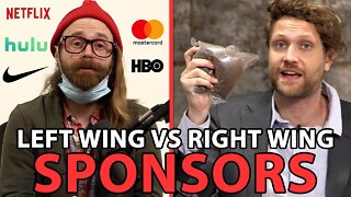 Left Wing Sponsors vs Right Wing Sponsors