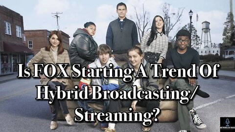 Is FOX Starting A TREND Of Hybrid Broadcasting/Streaming?