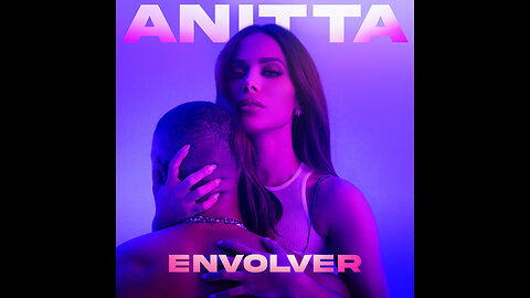 Anitta - Envolver (Video Clip)