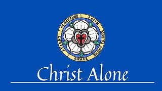 "Christ Alone" August 27, 2023