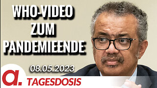 WHO-Video zum Pandemieende zeigt, dass die Organisation irreparabel korrumpiert ist