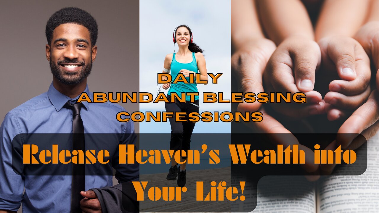 Daily Abundant Blessing Confessions l 