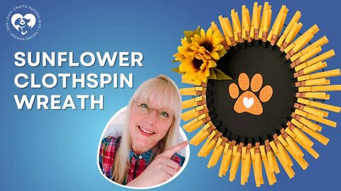 DIY Sunflower Clothespin Pawprint Wreath