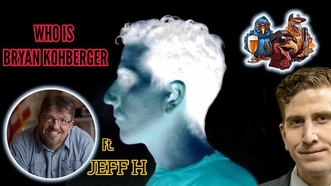 Who Is Bryan Kohberger With Jeff H #idaho4 #bryankohberger