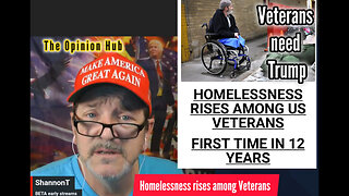 Homelessness rises among Veterans for the first time in 12 years. Trump will fix it in 24 hours.