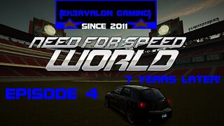 NEED FOR SPEED WORLD EPISODE 4 - 7 YEARS LATER!