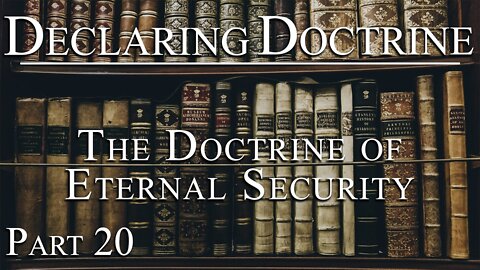 【 The Doctrine of Eternal Security 】 Pastor Roger Jimenez | KJV Baptist Preaching