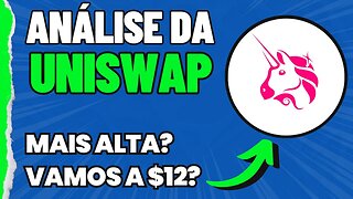 🚀ANÁLISE UNI HOJE - A ALTACONTINUA? UNI A $12 DOLARES? 🟢 ANÁLISE DA UNISWAP