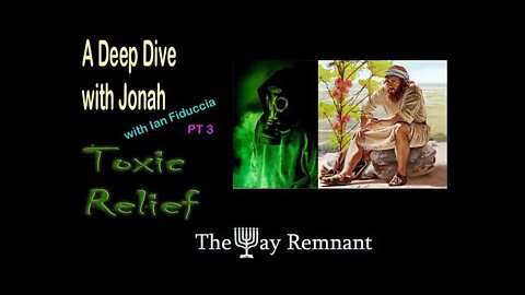 A Deep Dive with Jonah pt 3 Toxic Relief
