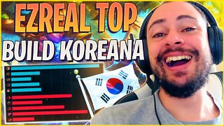 *NOVA BUILD DA KOREA* EZREAL NO TOP É REALIDADE? ADEUS MEME DO SEM DANO - LOL S11