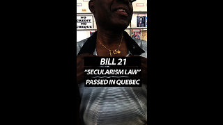 Bill 21“Secularism Law” Passed in Quebec