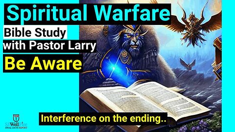 Equipping Christians: Understanding Spiritual Warfare and Resisting Satan's Tactics