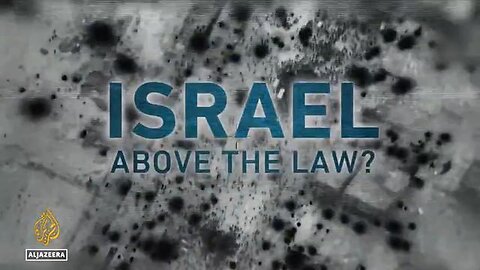 Is Israel Above International Law Documentary of Jewish Power to Commit Genocide