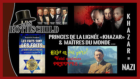 Si Hitler est un Rothschild alors tout s'explique, comme cousu de fil blanc ! (Hd 720)