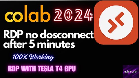 Colab RDP | NO Disconnect After 5 minutes | Free 12 hrs RDP | How to create RDP | new vedio 2024