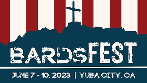 Bards Fest 2023 - Yuba City (June 7th)