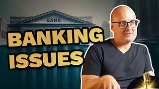 Banking Issues