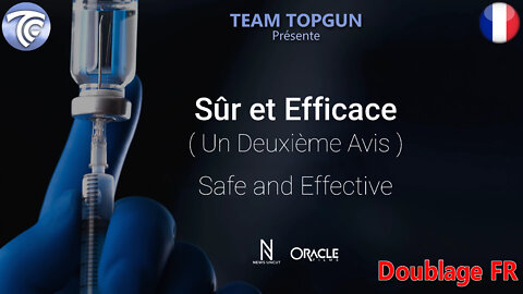 2022/059 Safe And Effective / Doublage FR / Sûr et Efficace !