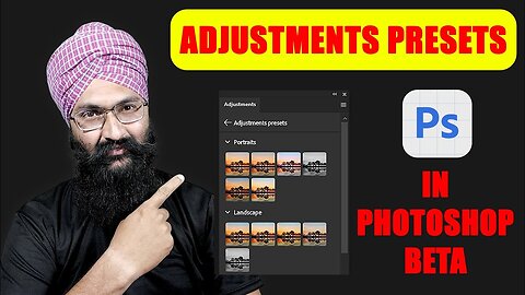 New Update Adjustment Presents in Photoshop Beta | The Imaging