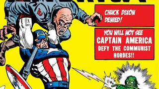 Chuck Dixon Reveals Marvel Comics Rejected His Pitch For An Anti-Communist Captain America!