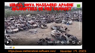 Israel Nova Massacre: Apache Helicopters or Fire Damage?