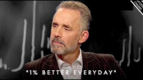 'Strive To Become 1% Better EVERY DAY' - Jordan Peterson Motivation