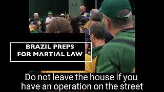 Brazil Preps for Military Intervention & Martial Law