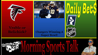 Morning Sports Talk: Chargers & Harbaugh Winning a Super Bowl in 5 Years