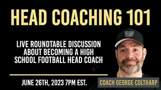 Head Coaching 101: Live Roundtable Discussion