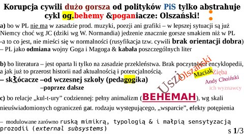 Korupcja cywili dużo gorsza od PiS co tylko abstrahuje cykl ogólny Behemy&poganiacze:Olszański