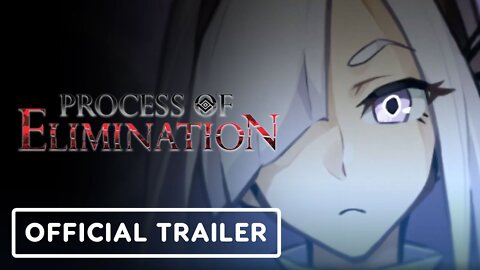 Process of Elimination - Official Announcement Trailer