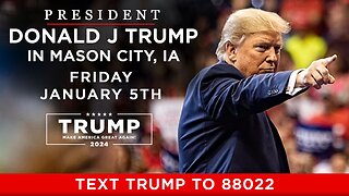 President Donald Trump in Mason City, IA - January 5th 2024