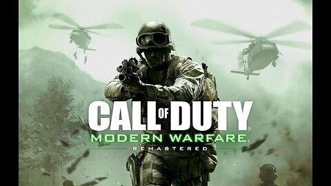 Call of Duty 4: Modern Warfare (2007: 2016 Remastered Edition) Full Game Playthrough