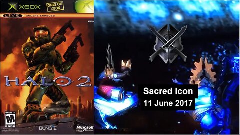 11 Jun 2017 - Sacred Icon (Heroic) - Halo 2 - 2pss