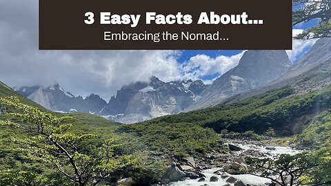3 Easy Facts About "Sustainable Travel for Nomads: Tips for Reducing Your Environmental Footpri...