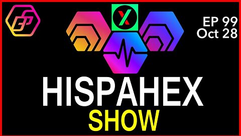 HispaHEX - Ep 99