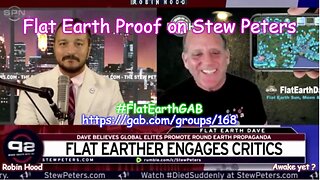 Flat Earth Proof on Stew Peters ~ David Weiss