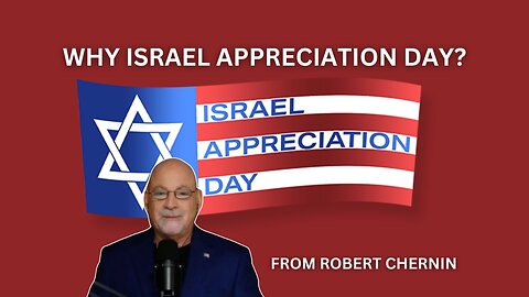 Why Israel Appreciation Day? Join Us September 18th!
