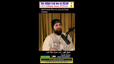 The BIBLE Led me to ISLAM - IAN GILLIAM from TEXAS 12 #why_islam #whyislam #whatisislam