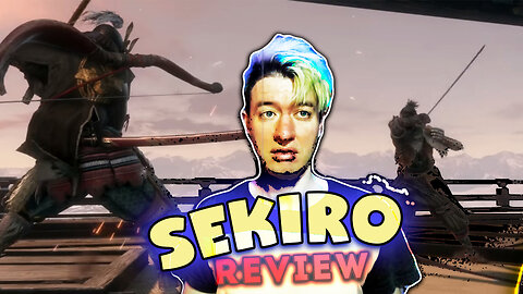VIDEO-GAME REVIEW: Sekiro: Shadows Die Twice | My Thoughts After 36-Hours of Non-Stop Playing