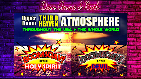 Dear Anna & Ruth: BOOMSDAY vs. DOOMSDAY
