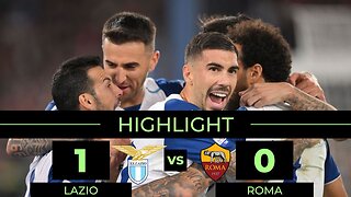 Lazio vs Roma 2022 - Lazio vs Roma derby highlights