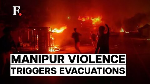 India: States Rush To Evacuate Citizens After Manipur Ethnic Clashes
