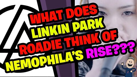 What does LINKIN PARK Roadie think of NEMOPHILA - RISE???