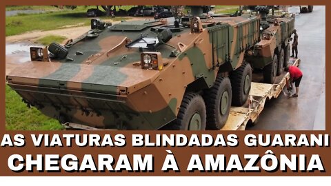The Guarani Armored Vehicles arrived in the Amazon-New Armored Vehicles for Brazil-Military Vehicle-Novo