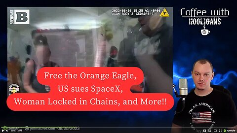 Free the Orange Eagle, US sues SpaceX, Woman Locked in Chains, and More!!