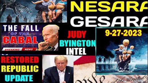 Judy Byington Update as of Sep 27, 2023 - Biden Crime Coverup By Doj, Trump & Q