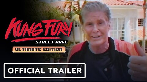 Kung Fury: Street Rage Ultimate Edition - Physical Preorder Trailer - The MIX Showcase March 2023